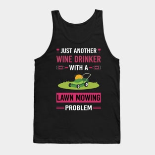 Wine Drinker Lawn Mowing Mower Lawnmower Tank Top